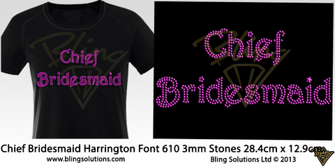 Chief Bridesmaid (Harrington Font)